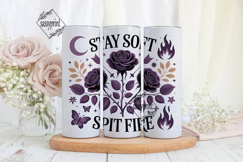 Stay Soft Spit Fire 20oz Tumbler Wrap Sublimation sassyprint 