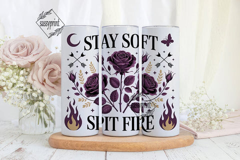 Stay Soft Spit Fire 20oz Tumbler Wrap Sublimation sassyprint 