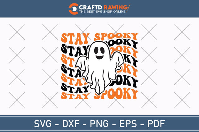 Stay Spooky Halloween Svg, Halloween Png , Halloween Clipart, Ghost Svg, Halloween Shirt Svg, Hippie Svg, Retro Svg, Svg Bundle, Sublimation Designs SVG Debashish Barman 