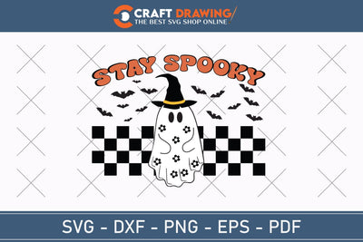 Stay Spooky Halloween Svg, Halloween Png , Halloween Clipart, Ghost Svg, Halloween Shirt Svg, Hippie Svg, Retro Svg, Svg Bundle, Sublimation Designs SVG Debashish Barman 
