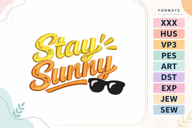 Stay Sunny Summer Embroidery Design Embroidery/Applique DESIGNS sg embroidery 