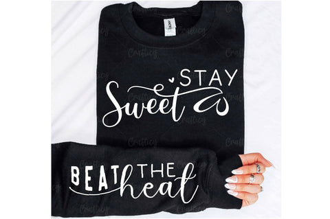 Stay sweet Sleeve SVG Design SVG Designangry 