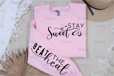 Stay sweet Sleeve SVG Design SVG Designangry 