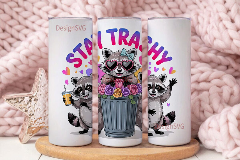Stay Trashy Raccoon 20oz Tumbler Wrap Sublimation DesignSVG 