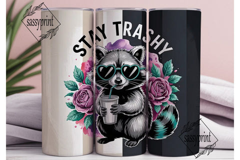 Stay Trashy Raccoon 20oz Tumbler Wrap Sublimation sassyprint 