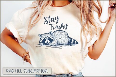 Stay trashy sublimation Sublimation Shetara Begum 