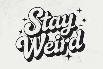 Stay Weird SVG, Unique PNG, Be Yourself Svg, Motivational Quote Svg, Inspirational Retro Svg, Introvert Affirmation Svg SVG DesignDestine 