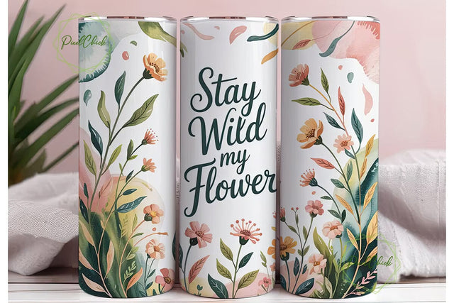 Stay Wild Floral 20oz Tumbler Wrap Sublimation PixelChick 
