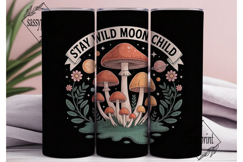 Stay Wild Moon Child 20oz Tumbler Wrap Sublimation sassyprint 