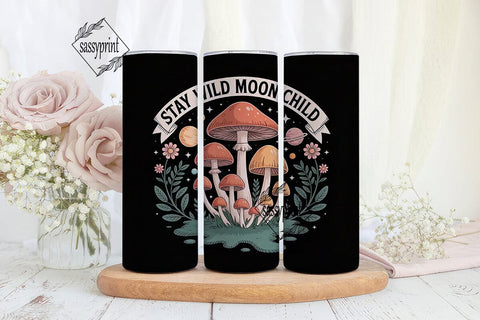 Stay Wild Moon Child 20oz Tumbler Wrap Sublimation sassyprint 
