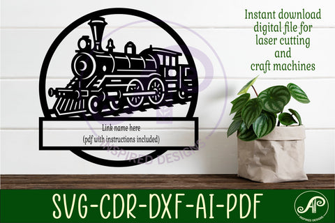 Steam Train name sign design for laser cutting SVG APInspireddesigns 