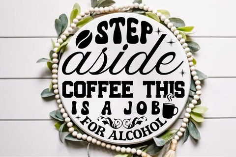 Step aside coffee this is a job for alcohol SVG Angelina750 