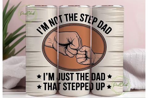 Step Dad Tumbler Wrap 20oz Sublimation PixelChick 