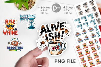 Sticker Morning Resurrection Caffeinated Chaos Quotes Sublimation artnoy 