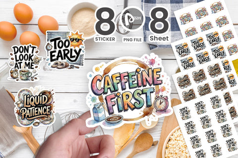 Sticker Tired Caffeinated Morning Moods Quote Sublimation artnoy 