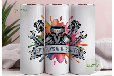 Still Plays With Blocks 20oz Tumbler Sublimation PixelChick 