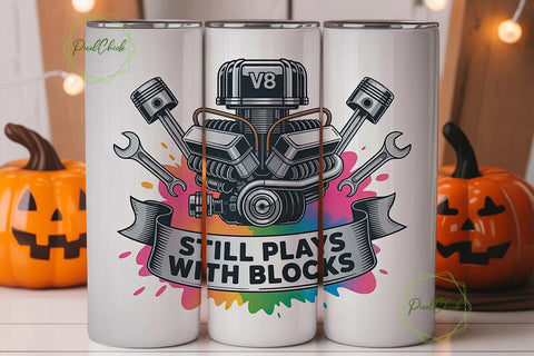 Still Plays With Blocks 20oz Tumbler Sublimation PixelChick 
