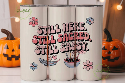 Still Sacred & Sassy Tumbler Wrap Sublimation PixelChick 