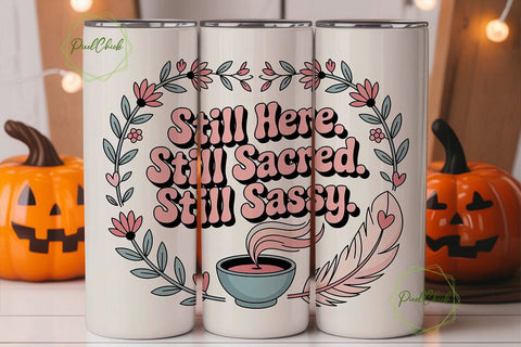 Still Sacred & Sassy Tumbler Wrap Sublimation PixelChick 