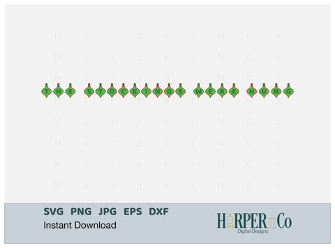 Stockings Ornament Banner SVG PNG Cut EPS File SVG HarperNCo 