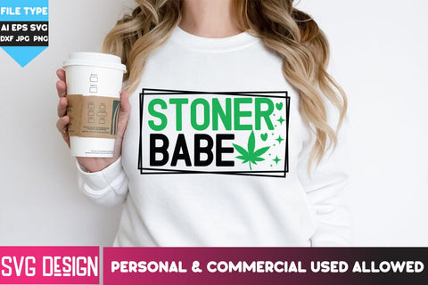 Stoner Babe SVG Design, Stoner Babe SVG Quotes SVG BlackCatsMedia 