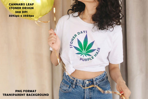 Stoner Days Cannabis Leaf Marijuana Weed Png Illustration Sublimation Karma Genie Graphics 