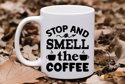 Stop And Smell The Coffee SVG Angelina750 