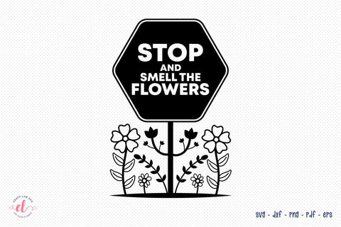 Stop and Smell the Flowers SVG Cut File SVG CraftLabSVG 