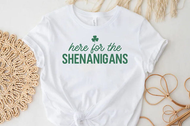 St.Patrick's Day Quote, Here for the shenanigans SVG FiveStarCrafting 