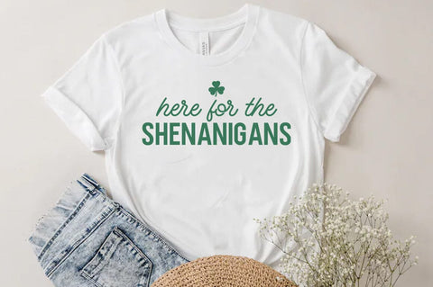 St.Patrick's Day Quote, Here for the shenanigans SVG FiveStarCrafting 