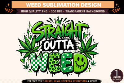 Straight Outta Weed PNG, Green Cannabis Sublimation Design, Retro Streetwear DTF Shirt Graphic Sublimation BlackCatsMedia 