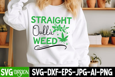 Straight Outta Weed SVG Design,Weed SVG Design,Cannabis SVG,Weed SVG Cut,Weed SVG Bundle,Weed Sublimation Design,Cannabis SVG Cut File,Weed SVG SVG BlackCatsMedia 