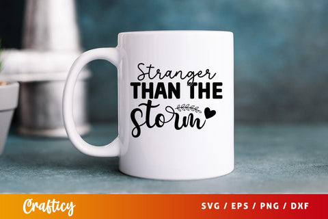 Stranger than the storm SVG Design SVG Designangry 