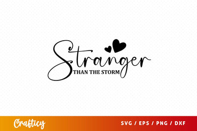 Stranger than the storm SVG Design SVG Designangry 