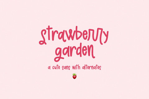 Strawberry Garden Sans Font Beck McCormick 