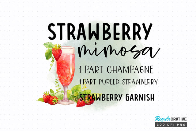 Strawberry mimosa PNG design Sublimation Regulrcrative 