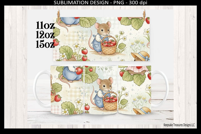 Strawberry Mouse Mug Wraps 11,12 and 15oz Sublimation Png, Cute Cottagecore Strawberry Love Mice, Digital Download Sublimation Keepsake Treasures Designs LLC. 