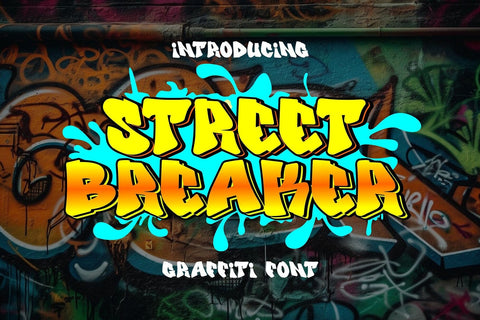 Street Breaker - Graffiti Font Font Mozzatype 