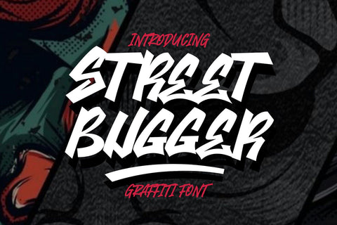 Street Bugger - Swash Graffiti Font Font Mozzatype 
