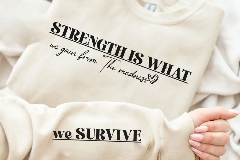 Strength Is What We Gain FromSleeve SVG SVG Creativeart88 