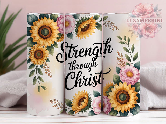 Strength Through Christ 20oz Tumbler, Watercolor Sunflower, Christian Theme, Faith Quote, 20oz Wrap, Sublimation Design, PNG File Sublimation Li Zamperini 