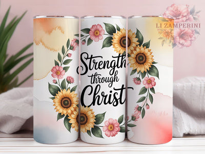 Strength Through Christ 20oz Tumbler, Watercolor Sunflower, Christian Theme, Faith Quote, 20oz Wrap, Sublimation Design, PNG File Sublimation Li Zamperini 