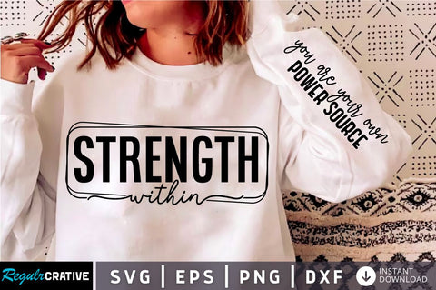 Strength Within Sleeve SVG Design SVG Regulrcrative 