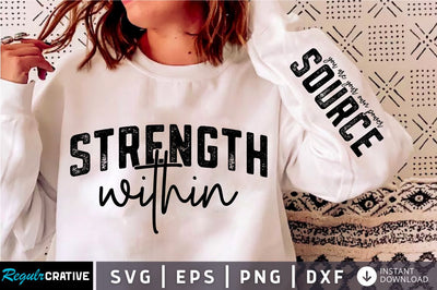 Strength Within Sleeve SVG Design SVG Regulrcrative 