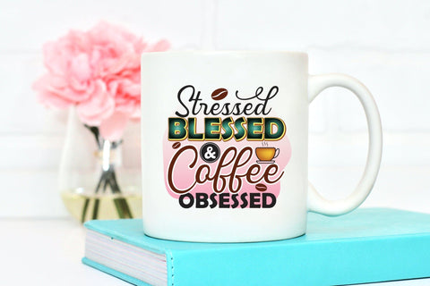 Stressed Blessed and Coffee Obsessed PNG Sublimation Sublimation CraftLabSVG 