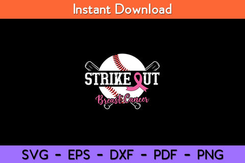 Strike Out Breast Cancer Baseball Breast Cancer Awareness Svg Design SVG artprintfile 