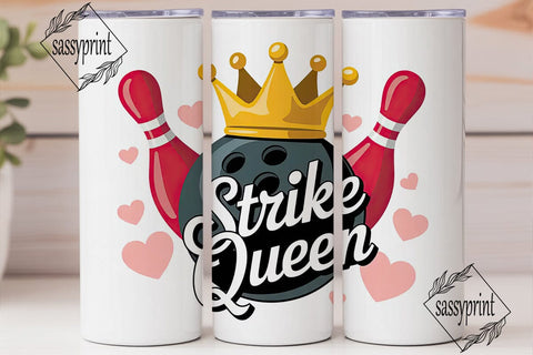 Strike Queen 20oz Tumbler Wrap Sublimation sassyprint 