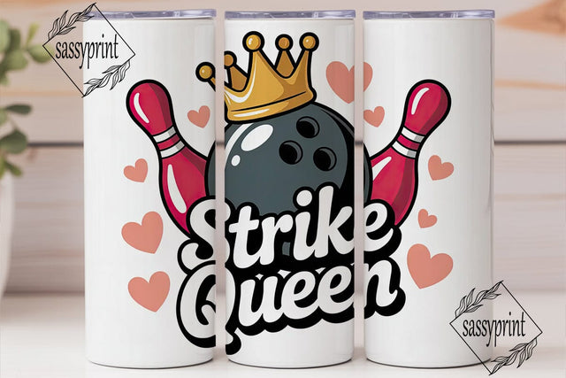 Strike Queen 20oz Tumbler Wrap Sublimation sassyprint 