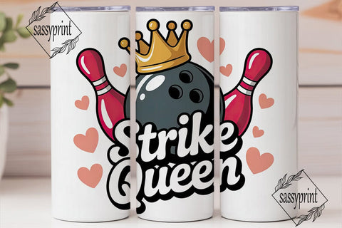 Strike Queen 20oz Tumbler Wrap Sublimation sassyprint 