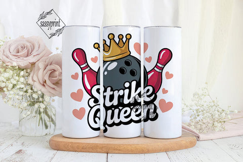 Strike Queen 20oz Tumbler Wrap Sublimation sassyprint 